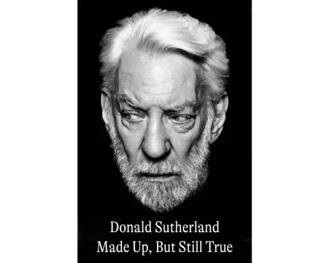 Donald Sutherland writes of a long life in film in his upcoming memoir, "Made Up, But Still True"