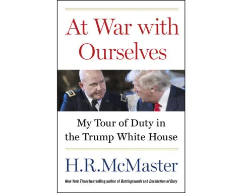 H.R. McMaster writes about his time in Trump administration in upcoming 'At War with Ourselves'