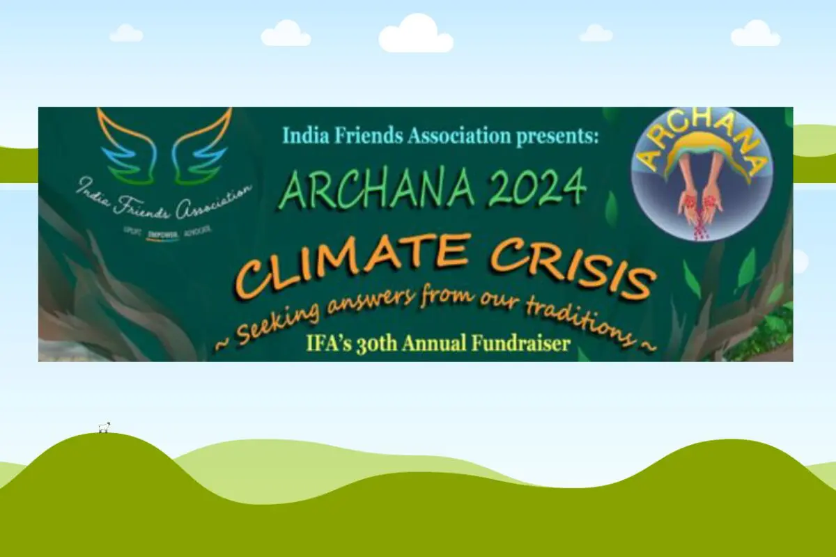 Archana a Cultural Event Shining a Light on Climate Crisis.