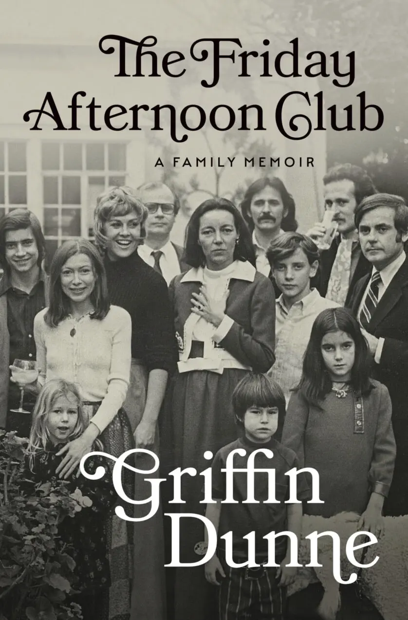 Griffin Dunne finds balance between madcap Hollywood adventures and family tragedy in new memoir