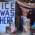 Church nativity scenes add zip ties, gas masks and ICE to protest immigration raids