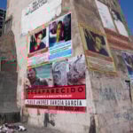 The faces of Mexico’s disappeared haunt this city's streets. Families worry they will be wiped away