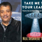 Neil deGrasse Tyson takes on aliens and how we should greet them in 'Take Me to Your Leader'
