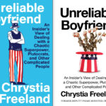 Chrystia Freeland's 'Unreliable Boyfriend' offers front-row seat to US-Canada tensions